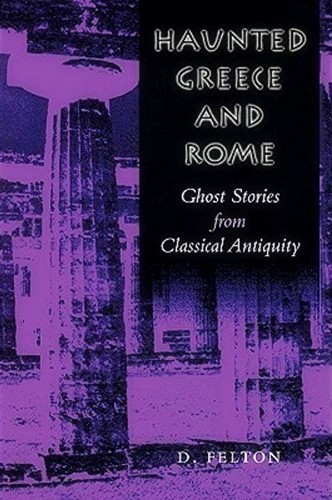 Haunted Greece and Rome_